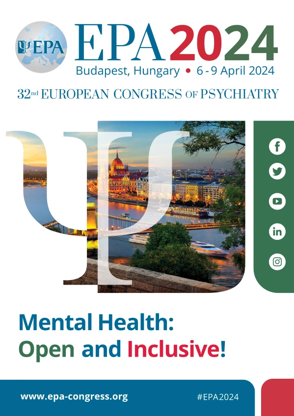 EPA2024 advert A4 portrait: EPA2024 Budapest, Hungary. 6 -9 April 2024. 32nd european congress of psychiatry. Mental Health: Open and Inclusive! #EPA2024