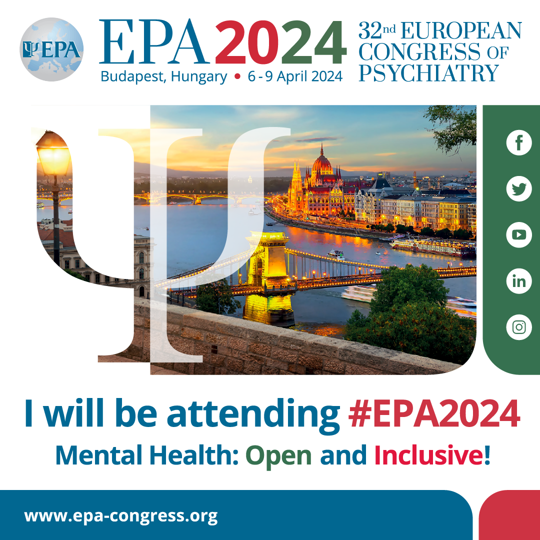 EPA 2024 Congress - Social Toolkit - Instagram - I will be attending - 1080x1080px: EPA2024 Budapest, Hungary. 6 -9 April 2024. 32nd european congress of psychiatry. Mental Health: Open and Inclusive! #EPA2024