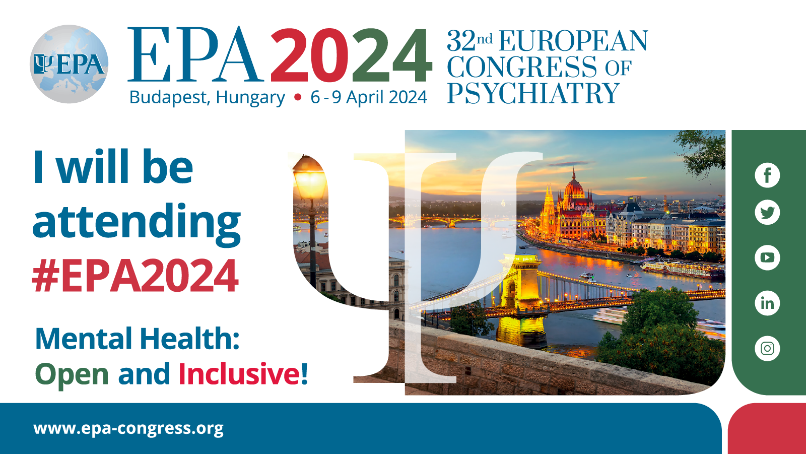 EPA 2024 Congress - Social Toolkit - I will be attending - 1600x900px: EPA2024 Budapest, Hungary. 6 -9 April 2024. 32nd european congress of psychiatry. Mental Health: Open and Inclusive! #EPA2024